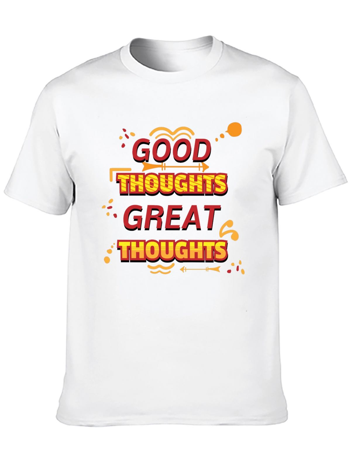 Good Thoughts Great Thoughts Black T-Shirt