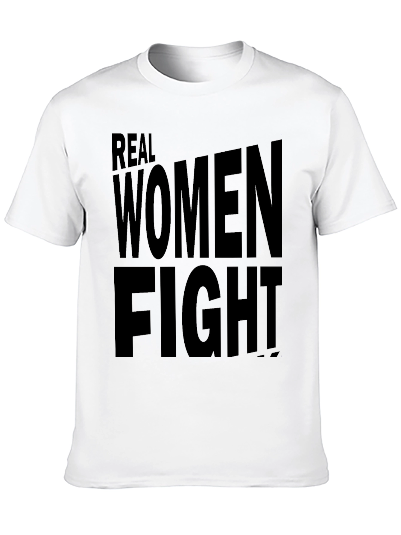 Real Women Fight Black T-Shirt