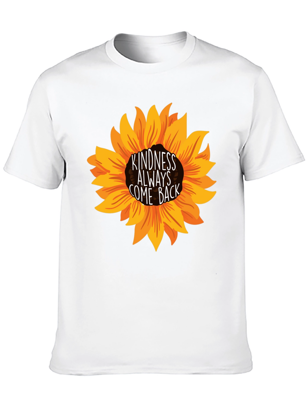 Kindness Always Come Back Sunflower Tee
