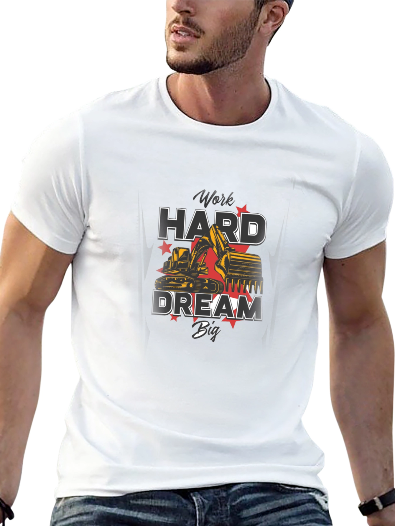 Work Hard Dream Big Excavator Graphic T-Shirt