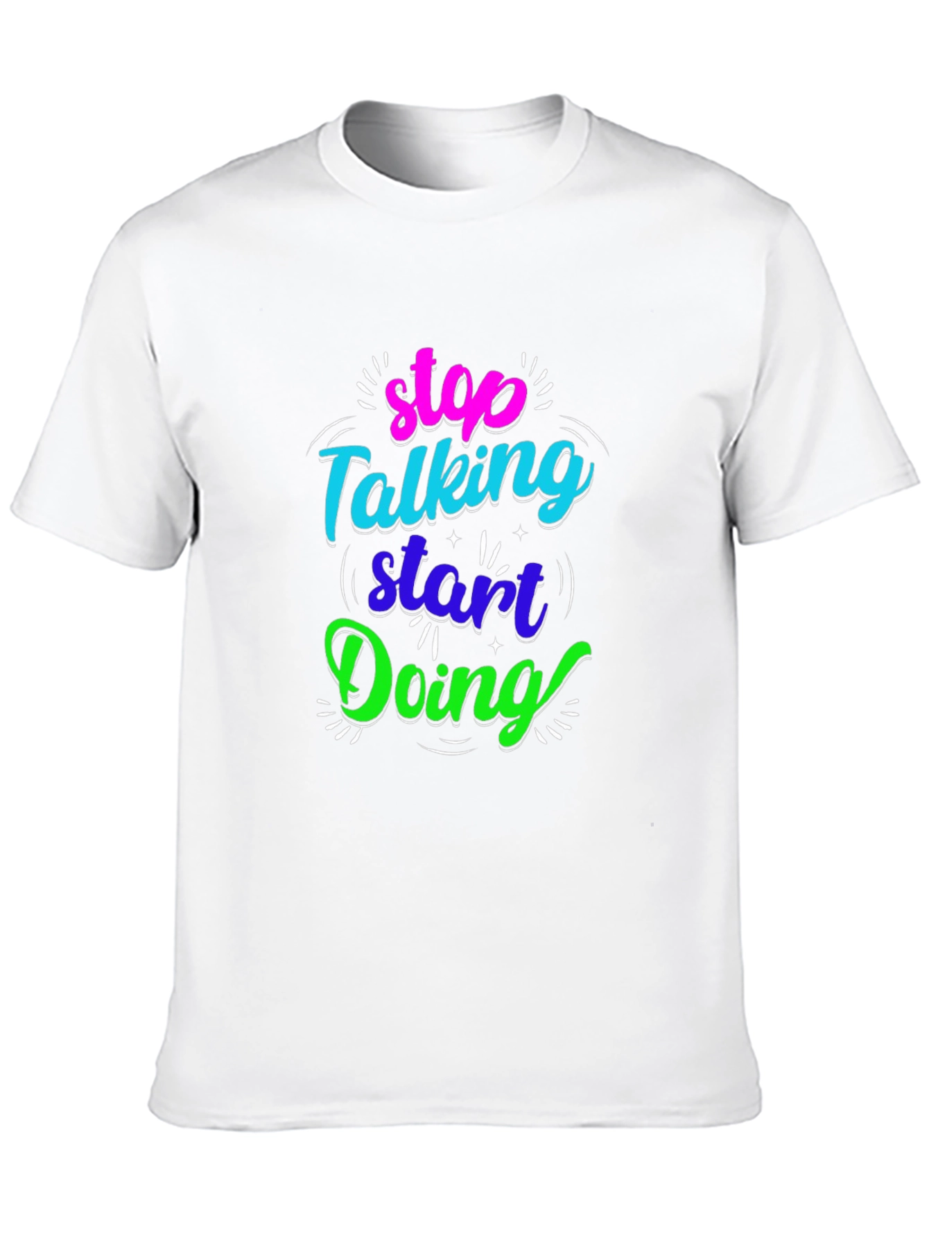 Stop Talking Start Doing Black Graphic Tee