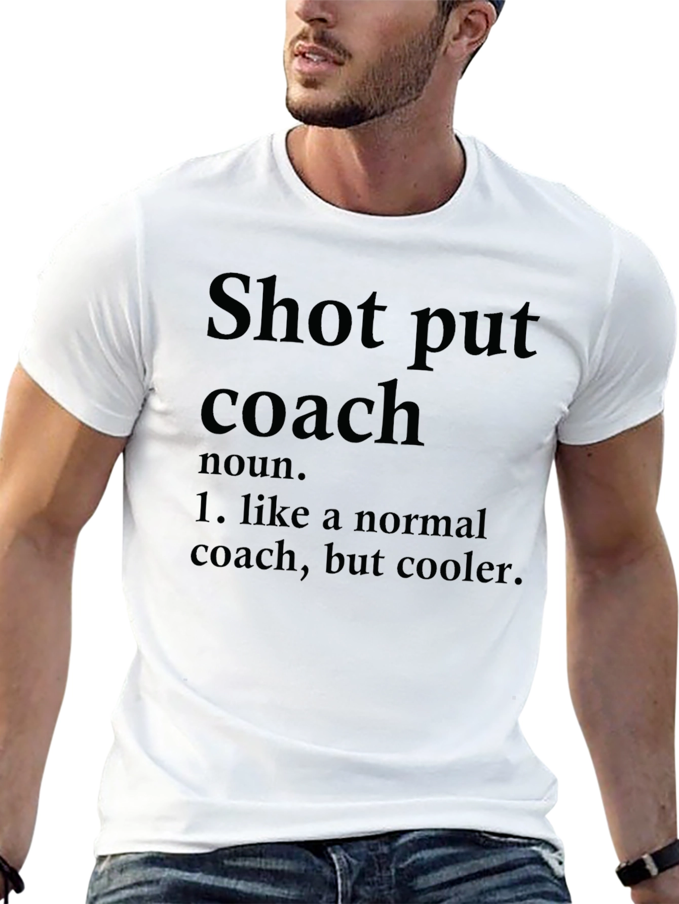 Shot Put Coach T-Shirt - Cool Definition Tee