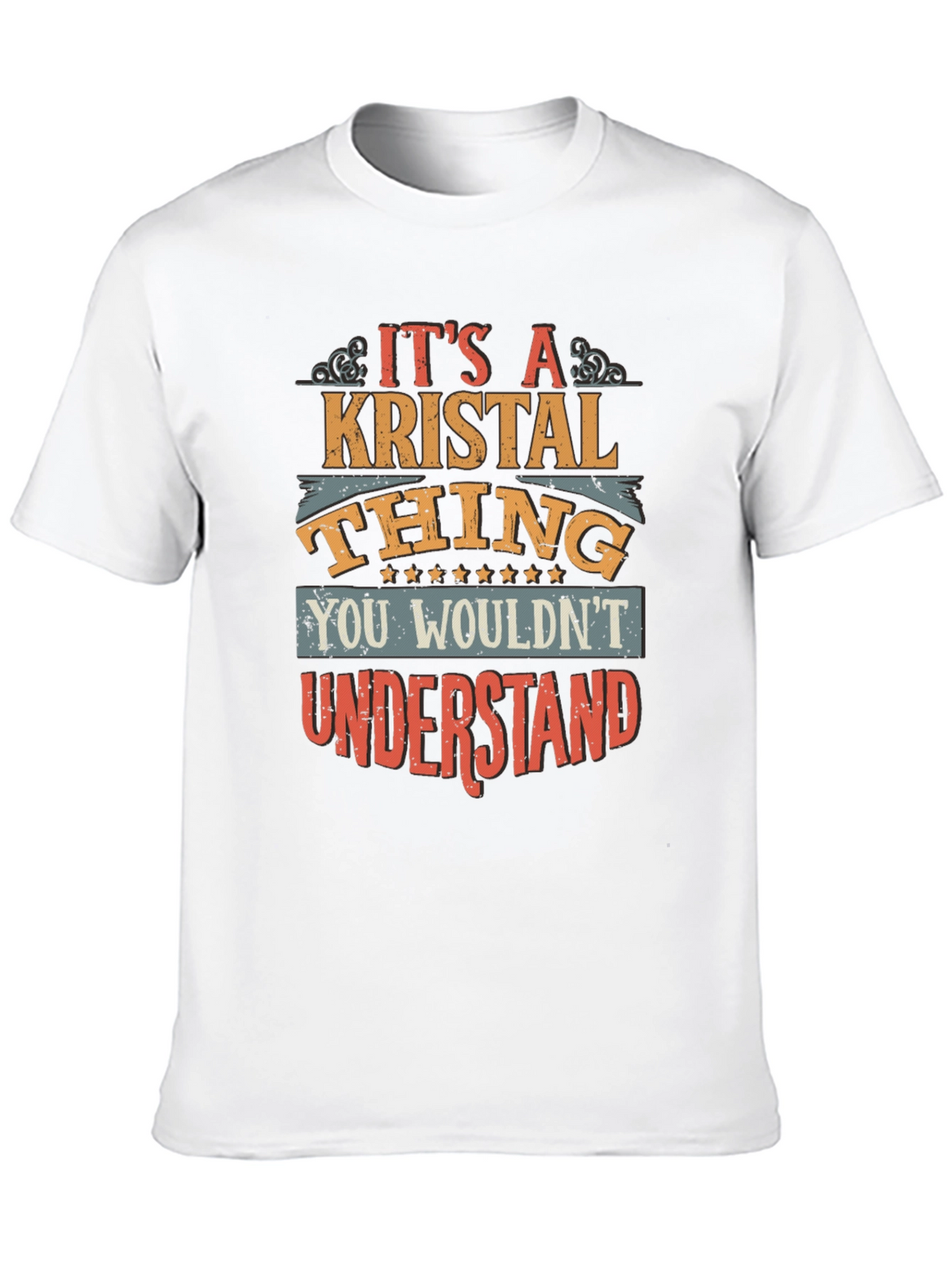 Its a Kristal Thing T-Shirt