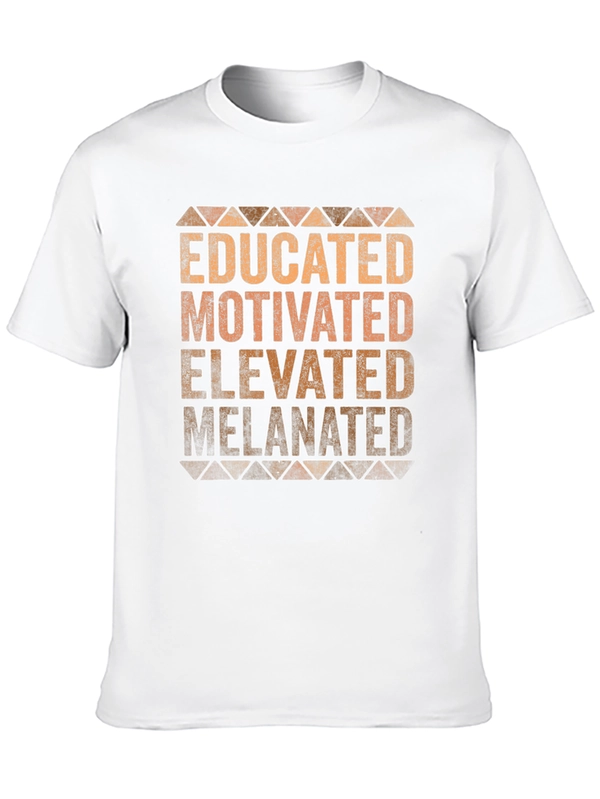 Educated Motivated Elevated Melanin T-Shirt