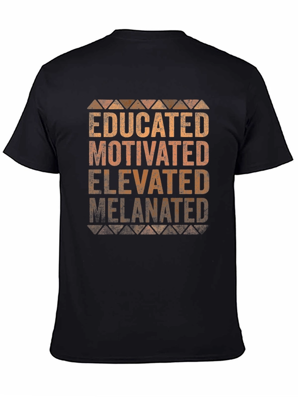 Educated Motivated Elevated Melanin T-Shirt