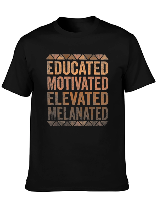Educated Motivated Elevated Melanin T-Shirt