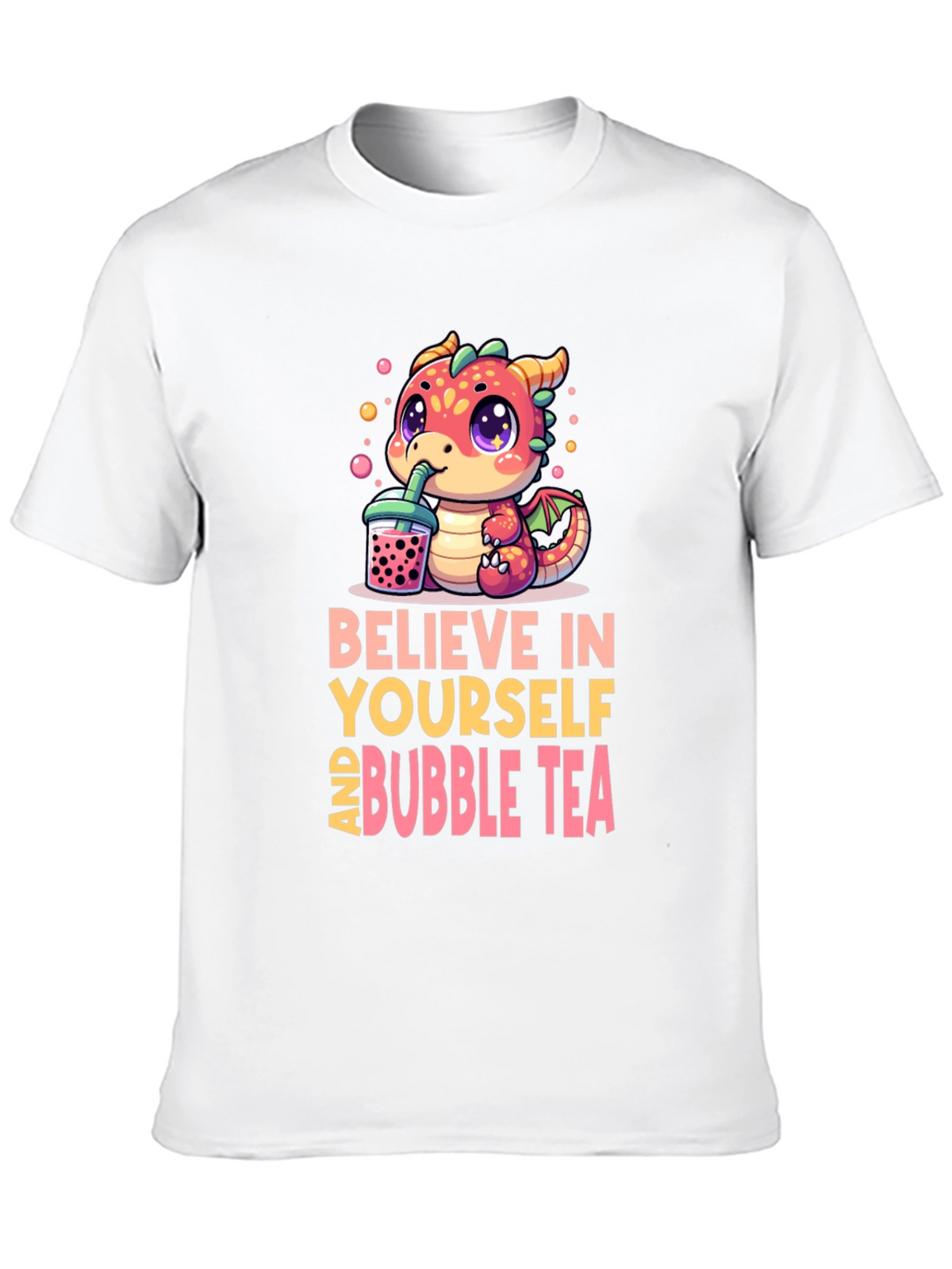 Believe In Yourself & Bubble Tea T-Shirt