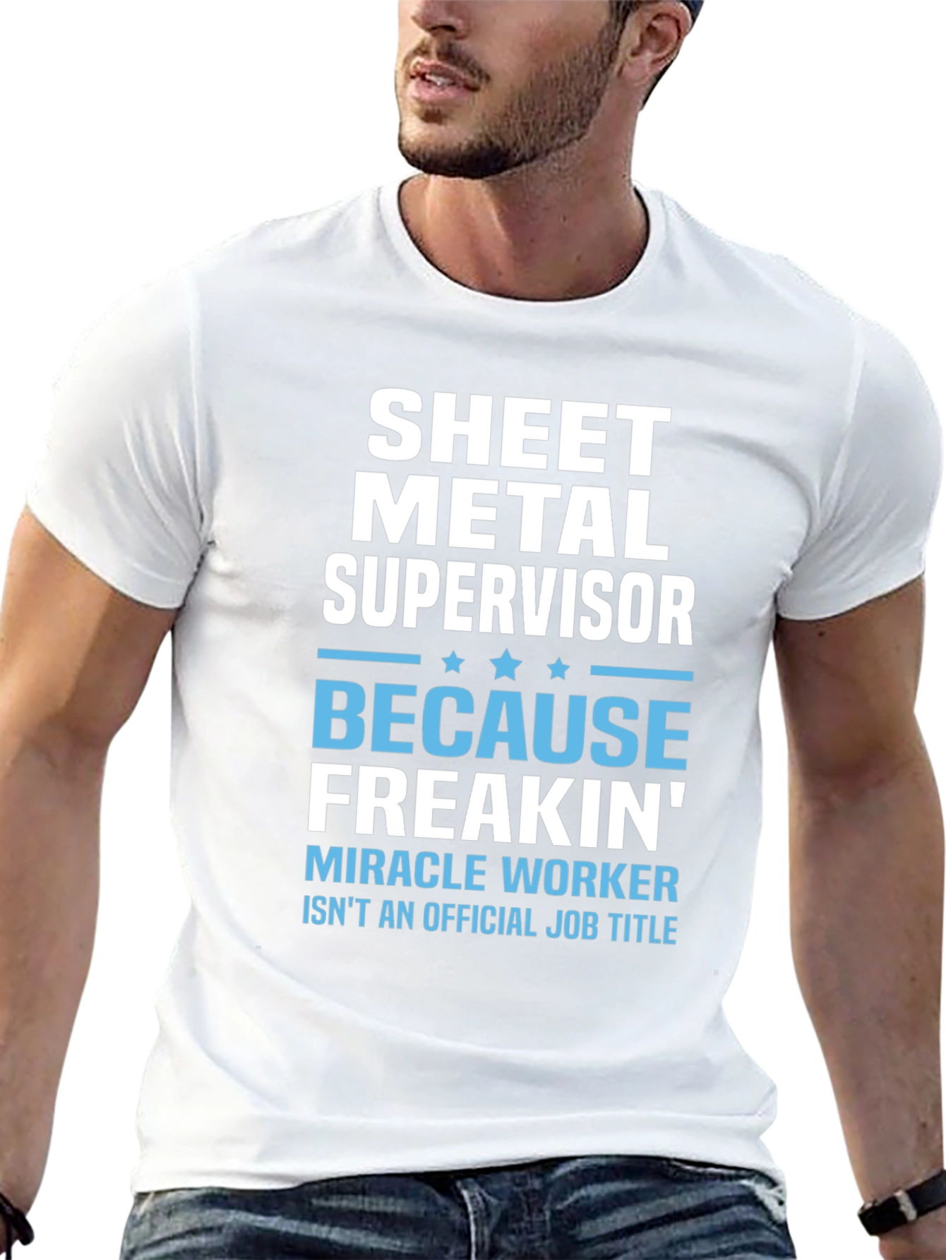 Sheet Metal Supervisor Funny Job Title T-Shirt