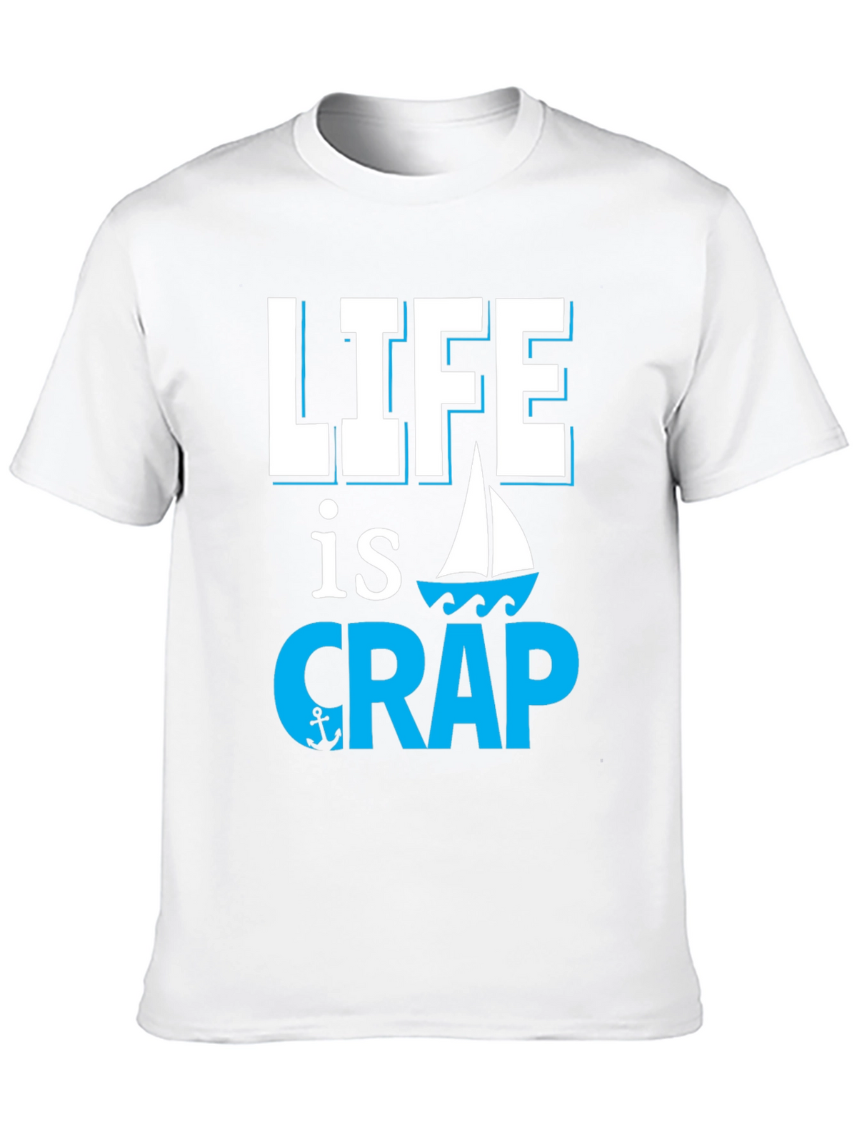 Life is Crap Sailing Graphic Tee - Black