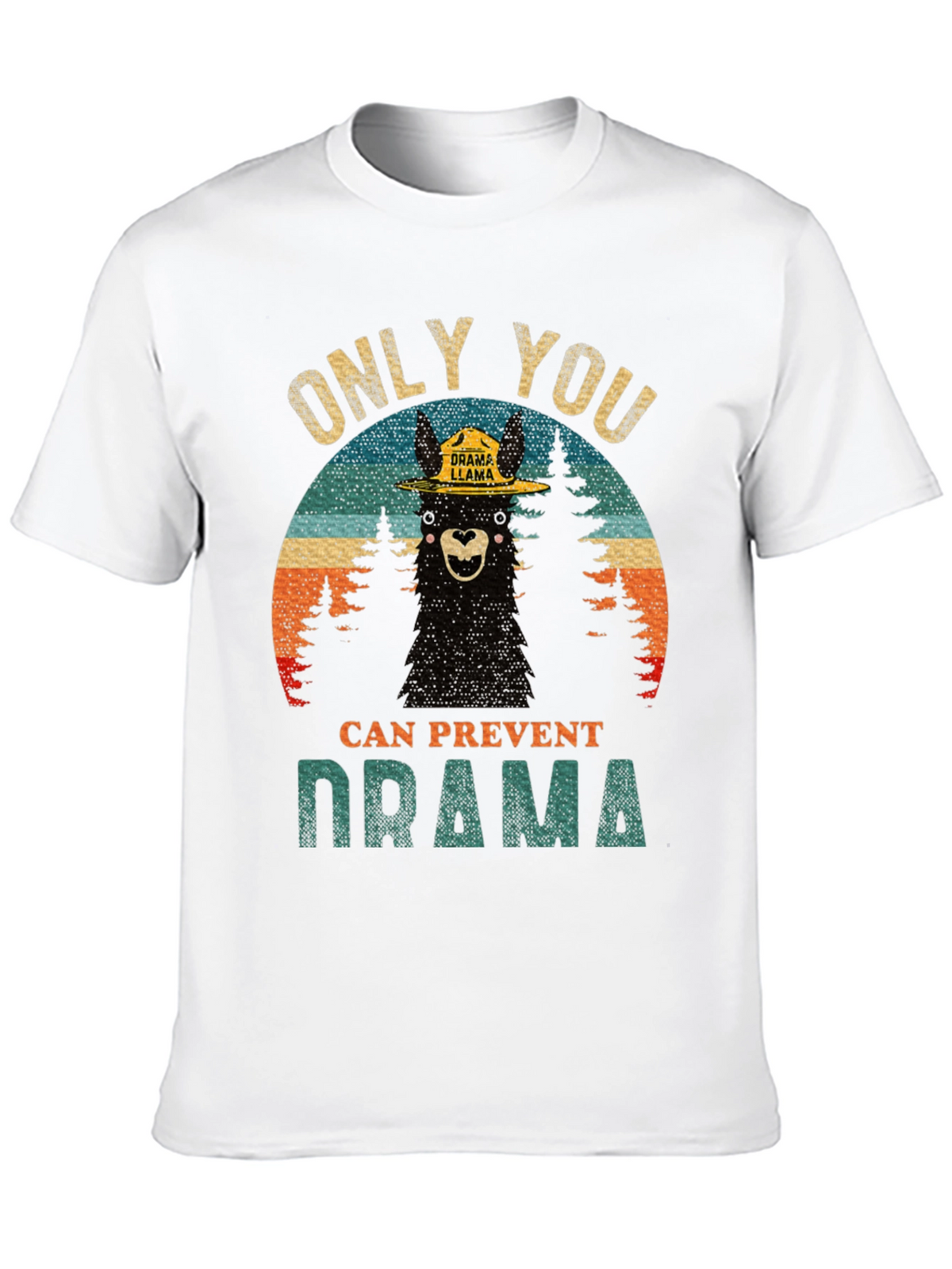 Only You Can Prevent Drama Llama Graphic Tee