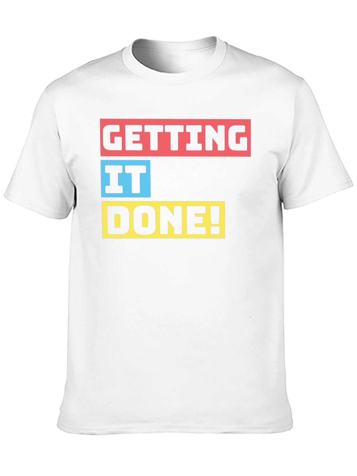 Getting It Done! Black Graphic T-Shirt