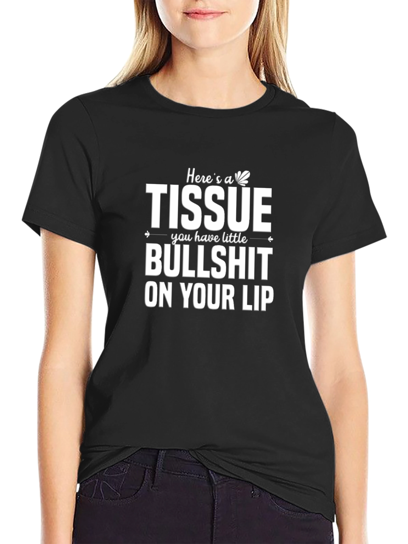 Heres a Tissue T-Shirt