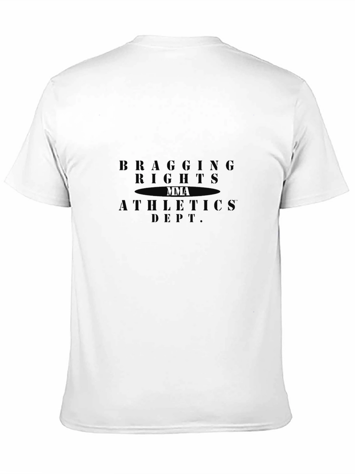 MMA Bragging Rights Athletic Dept. T-Shirt