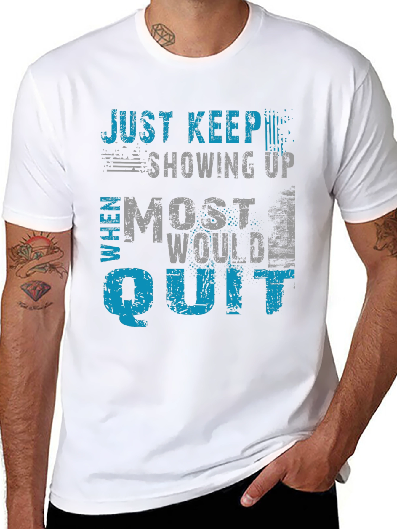 Just Keep Showing Up Graphic T-Shirt