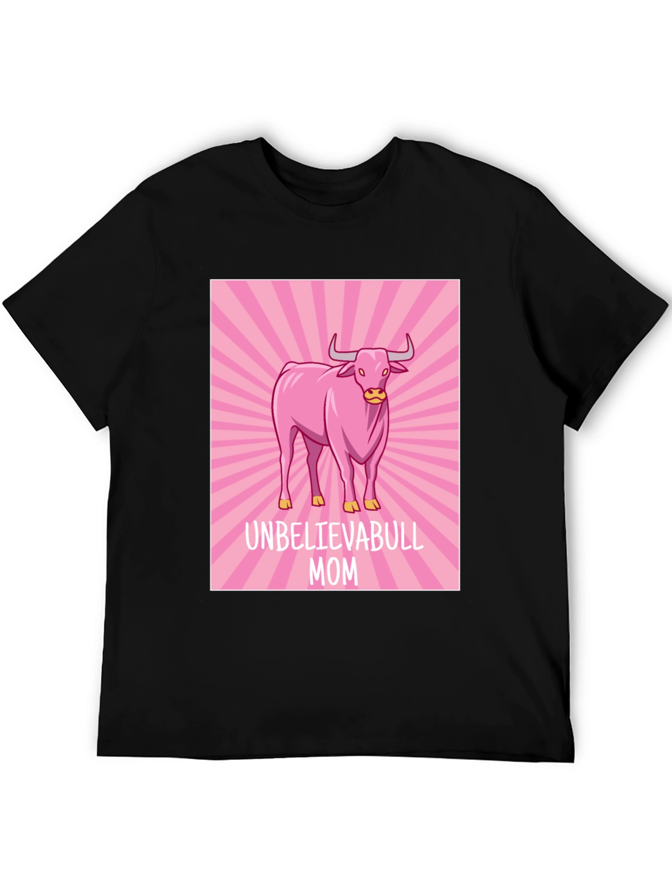 Unbelievabull Mom T-Shirt - Pink Bull Graphic Tee