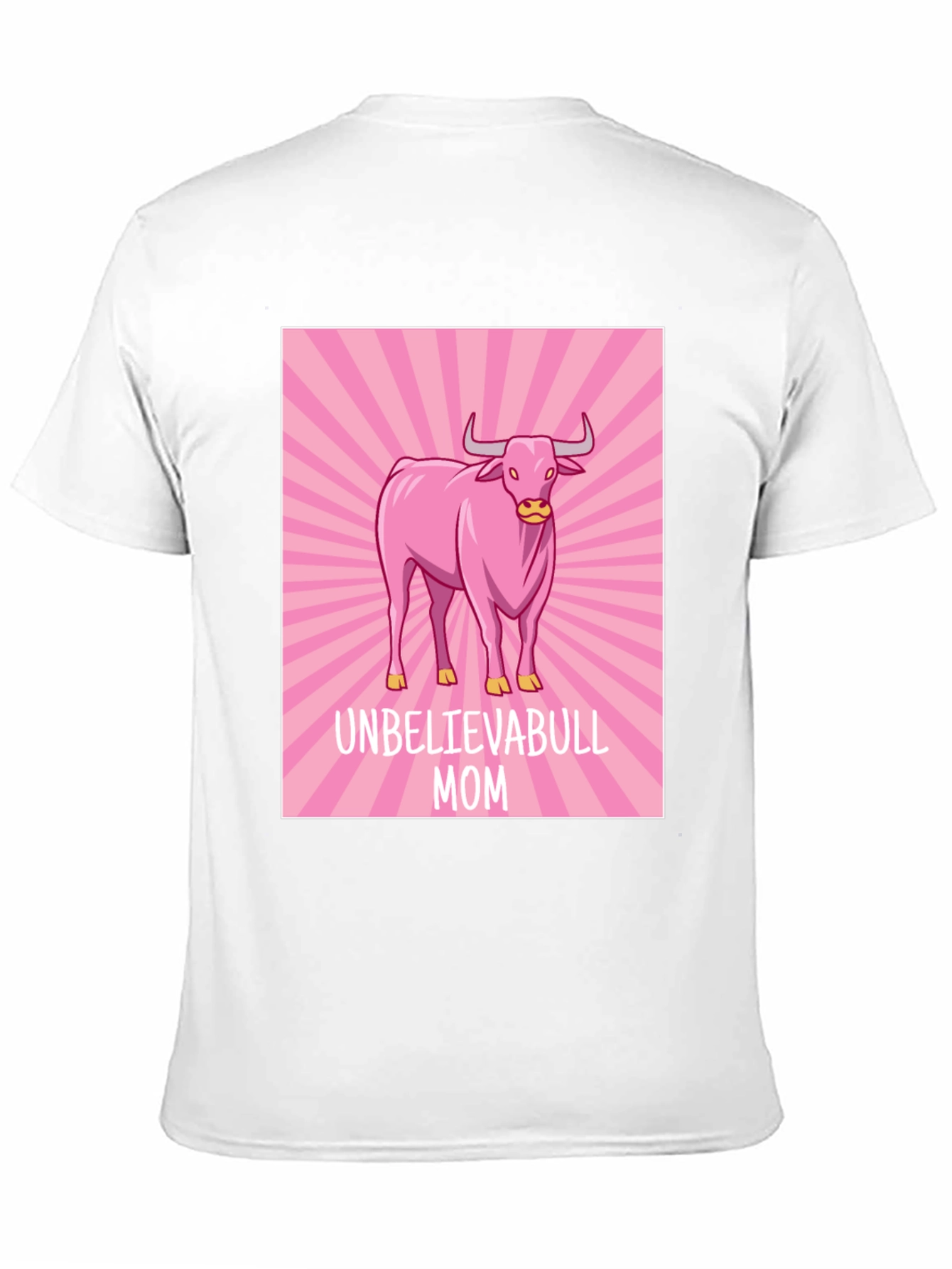Unbelievabull Mom T-Shirt - Pink Bull Graphic Tee