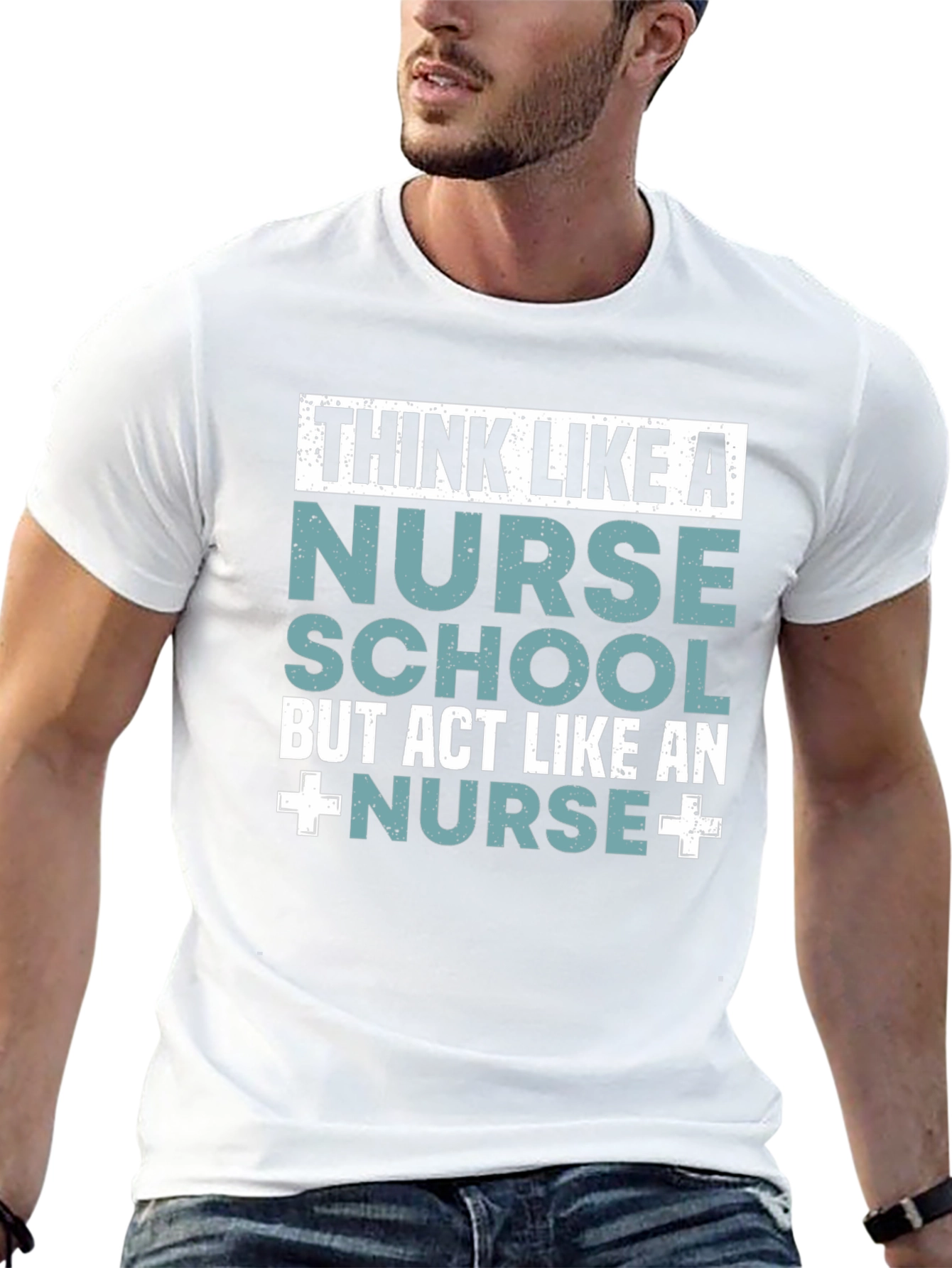 Think Like A Nurse School T-Shirt