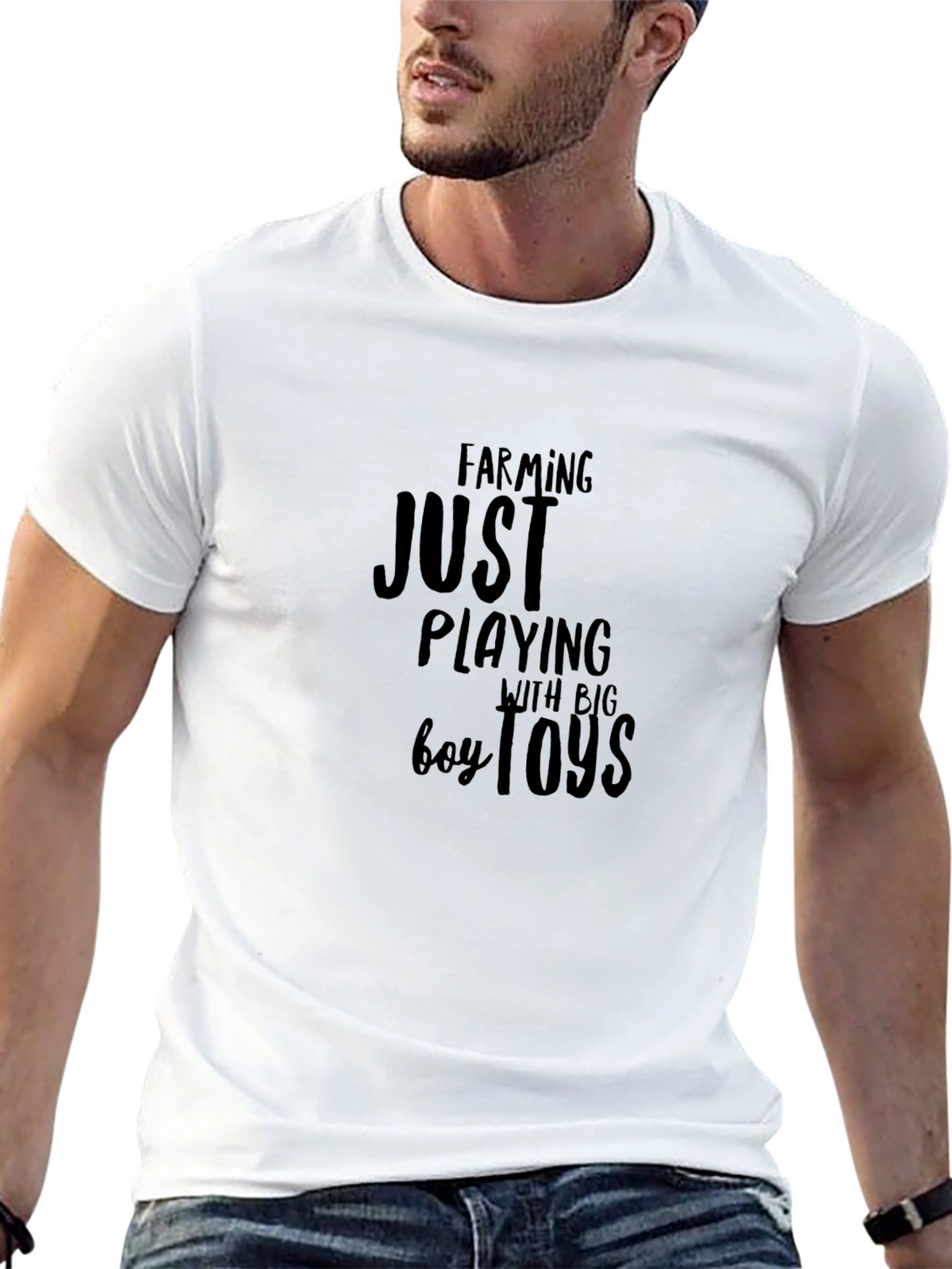 Farming Just Playing with Big Boy Toys T-Shirt