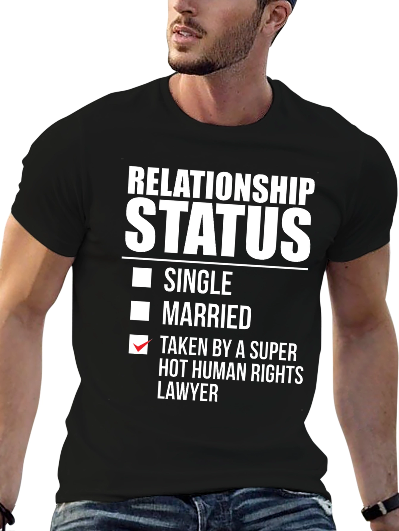 Relationship Status Taken Funny T-Shirt