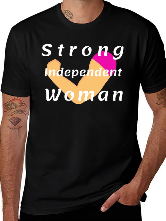 Strong Independent Woman Black T-Shirt
