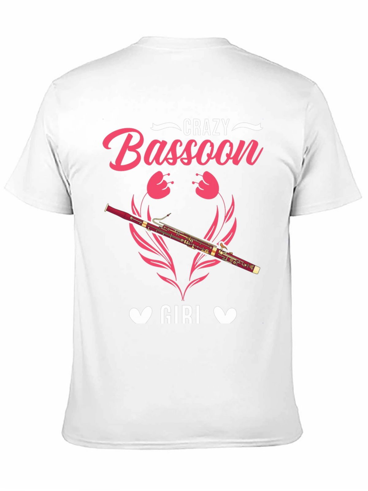 Crazy Bassoon Girl T-Shirt - Music Lover Tee