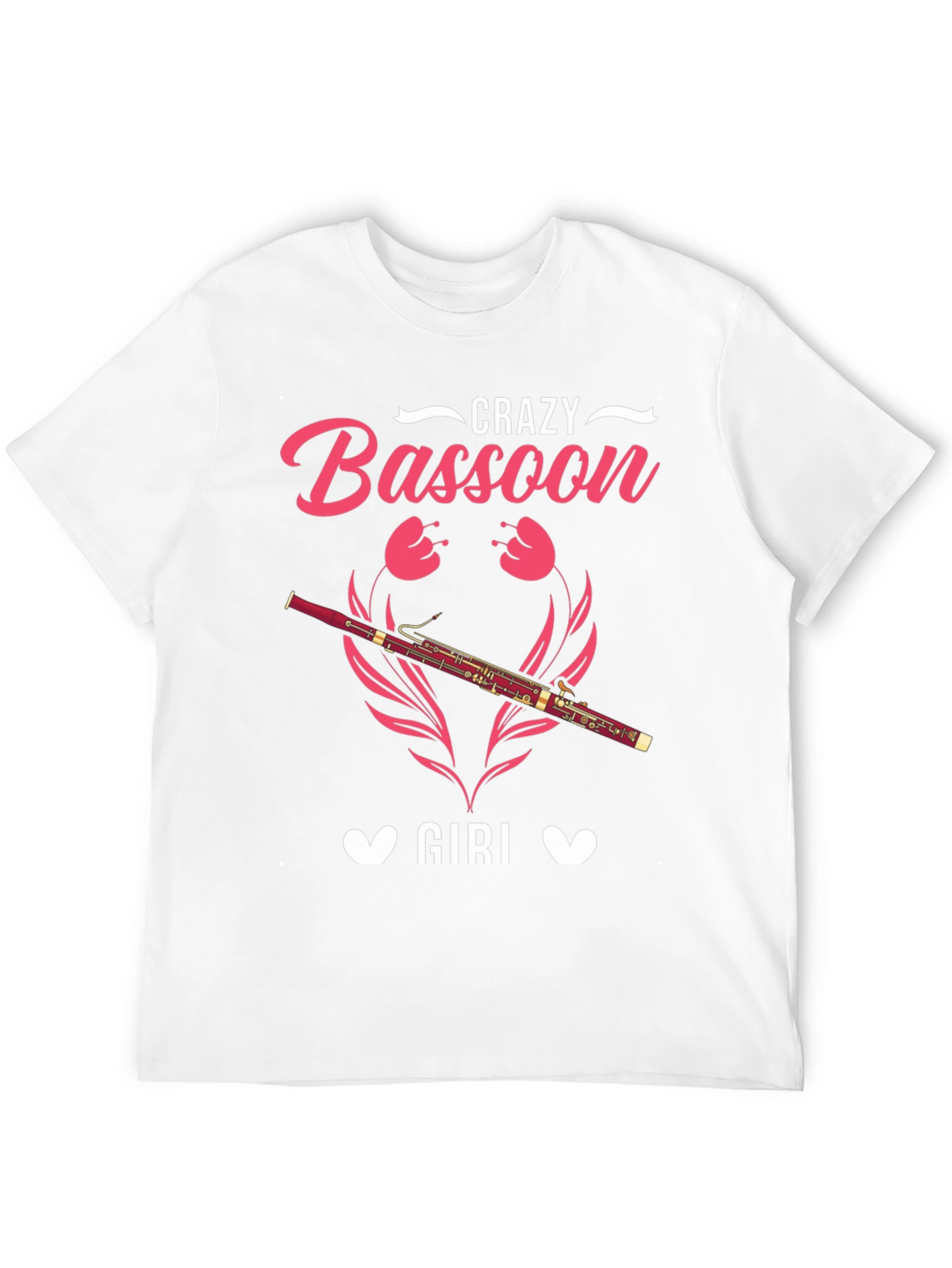 Crazy Bassoon Girl T-Shirt - Music Lover Tee