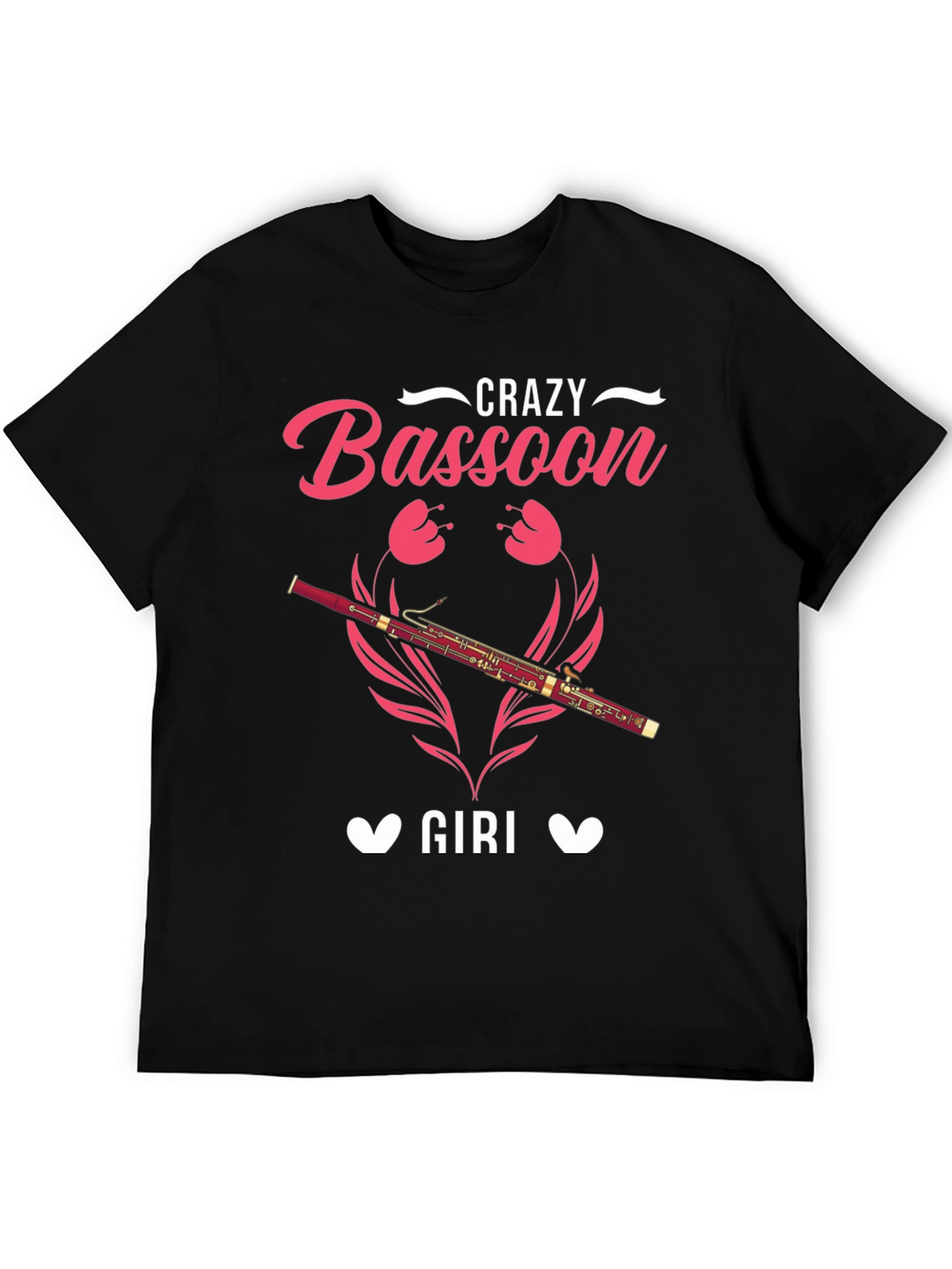 Crazy Bassoon Girl T-Shirt - Music Lover Tee