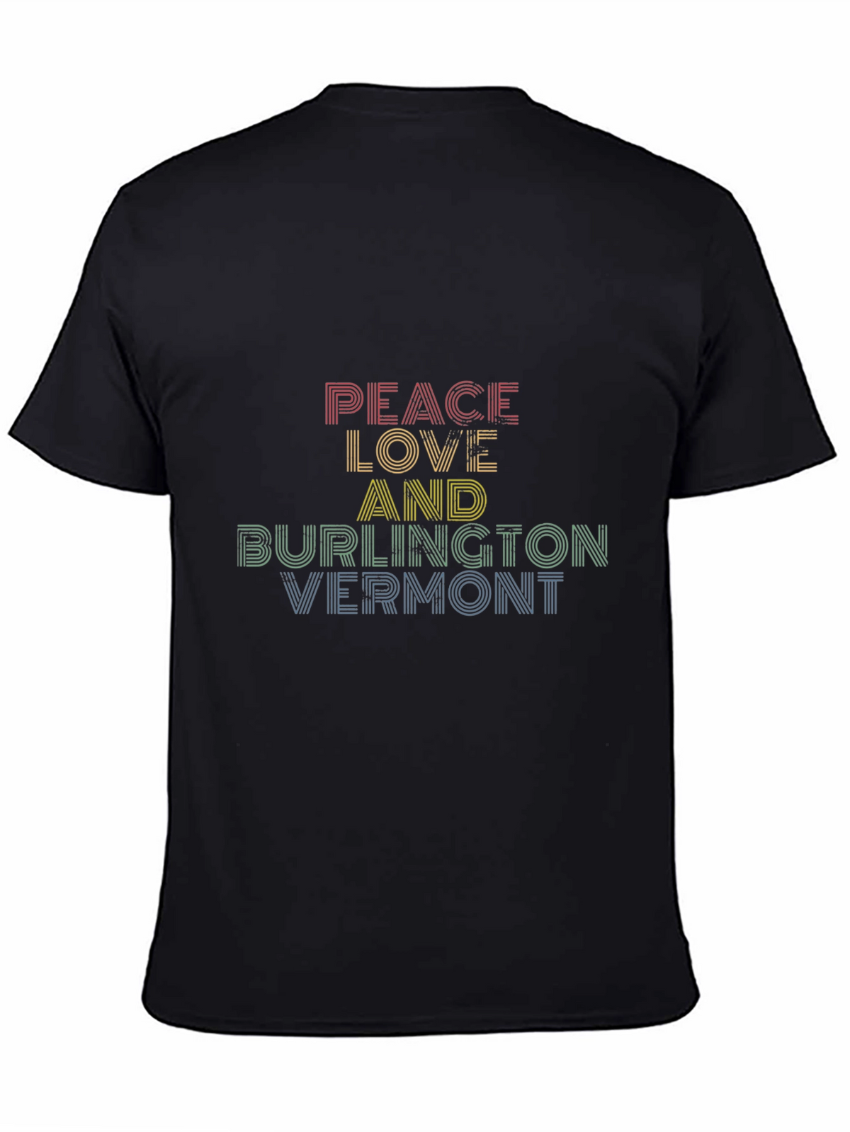 Peace Love Burlington Vermont Black T-Shirt