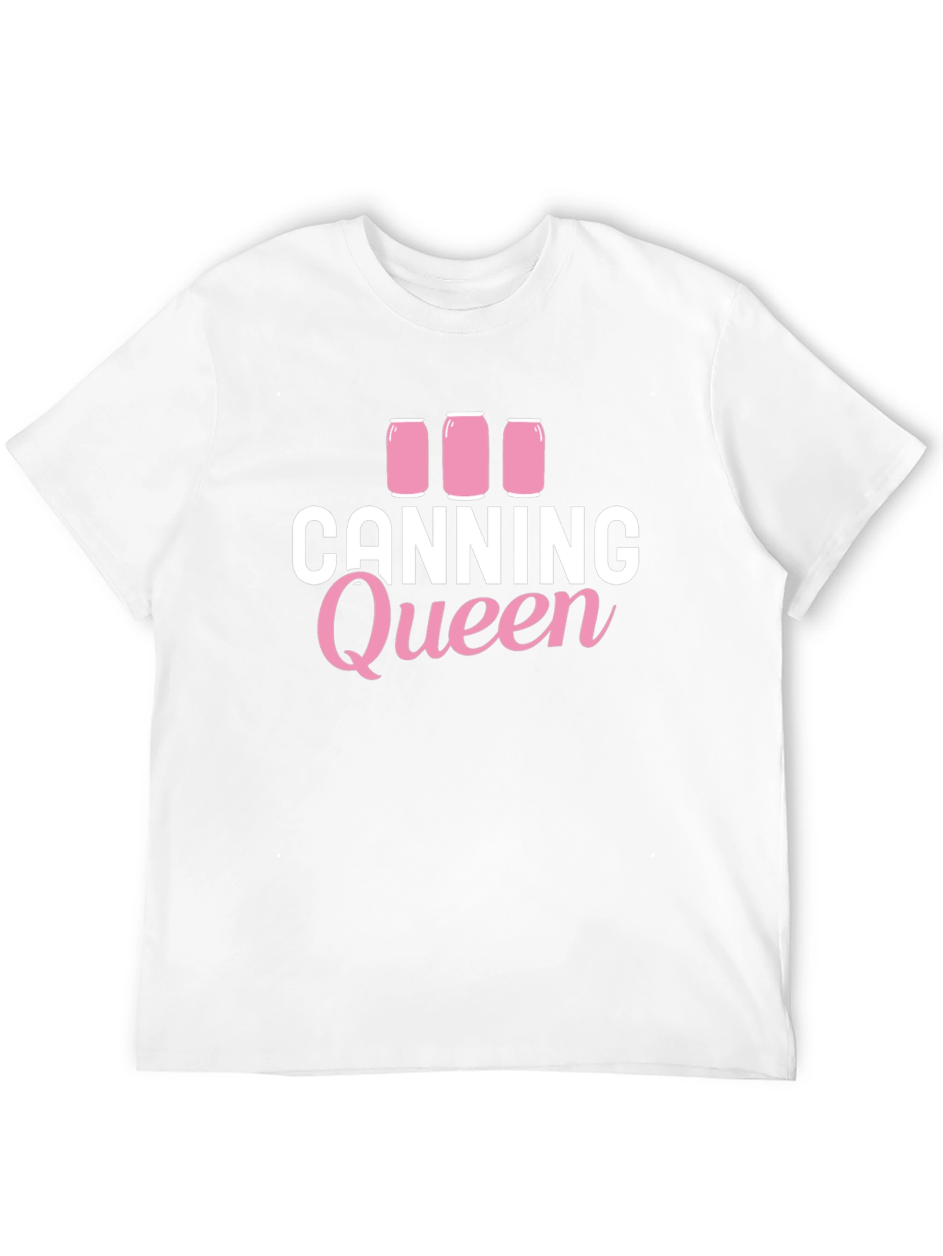 Canning Queen Graphic T-Shirt Canning Design