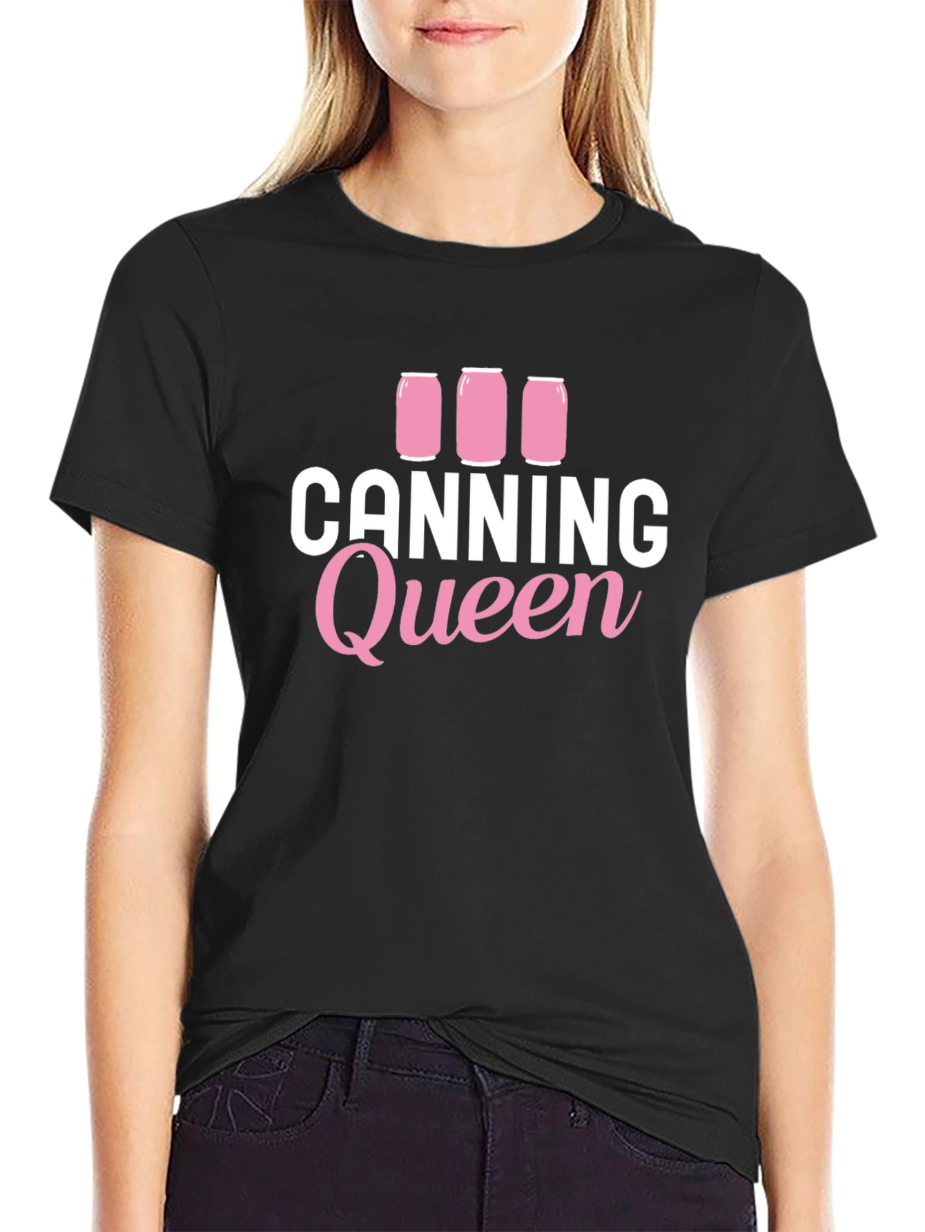 Canning Queen Graphic T-Shirt Canning Design