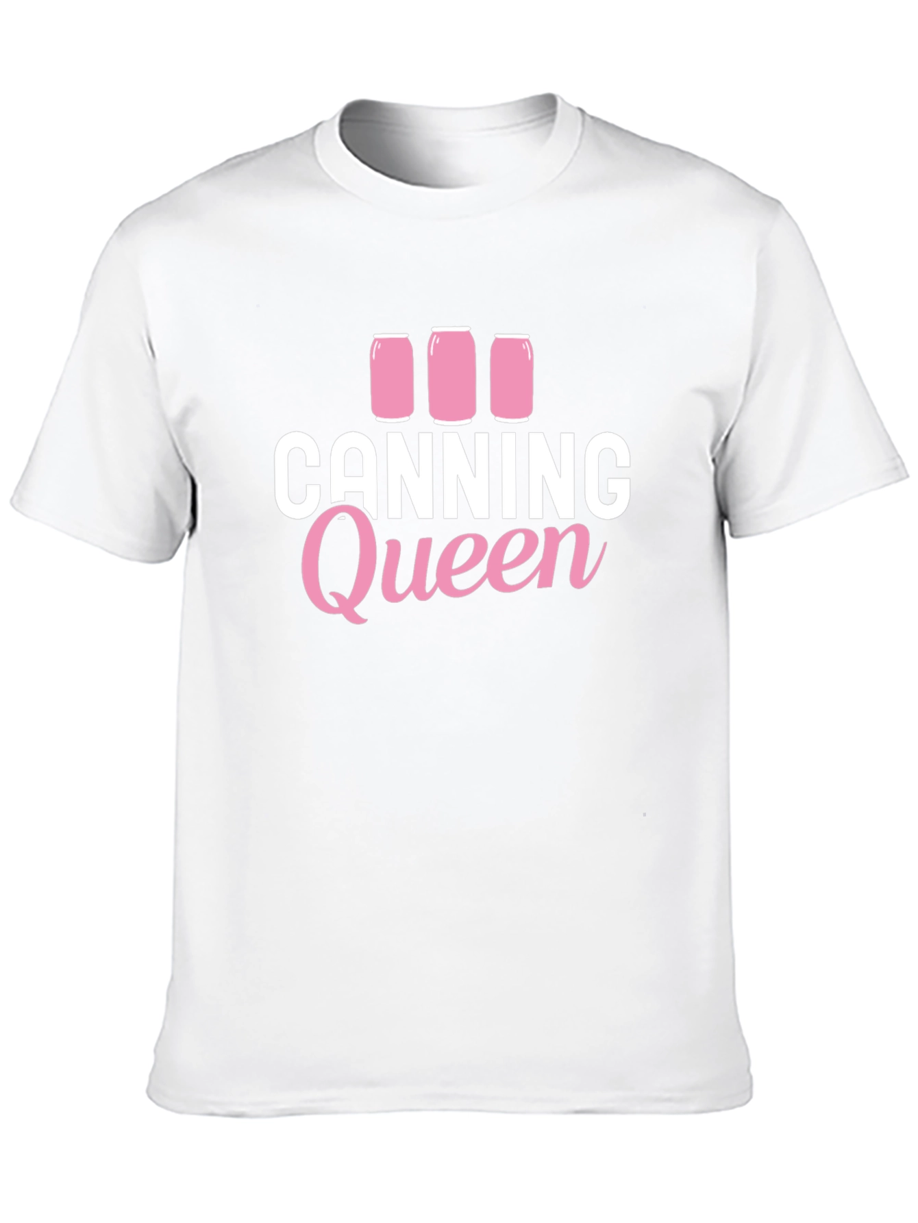 Canning Queen Graphic T-Shirt Canning Design
