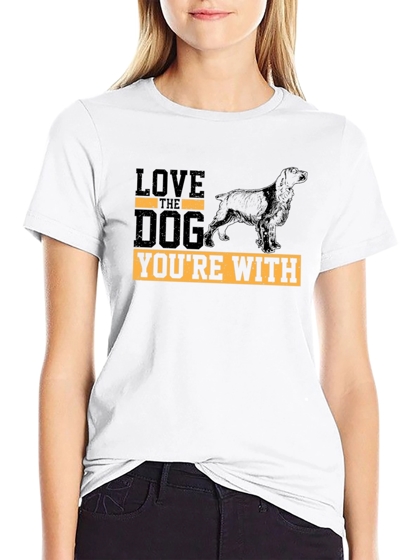 Love the Dog Youre With Graphic Tee
