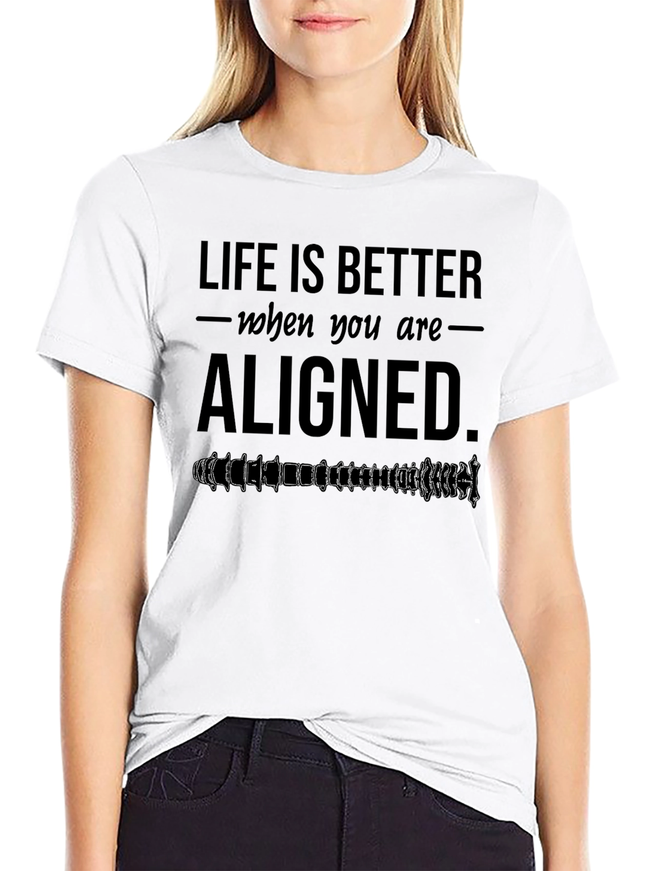 Life is Better Aligned T-Shirt