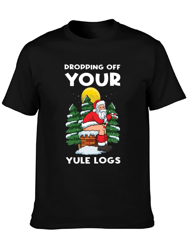Dropping Off Your Yule Logs Funny Santa T-Shirt