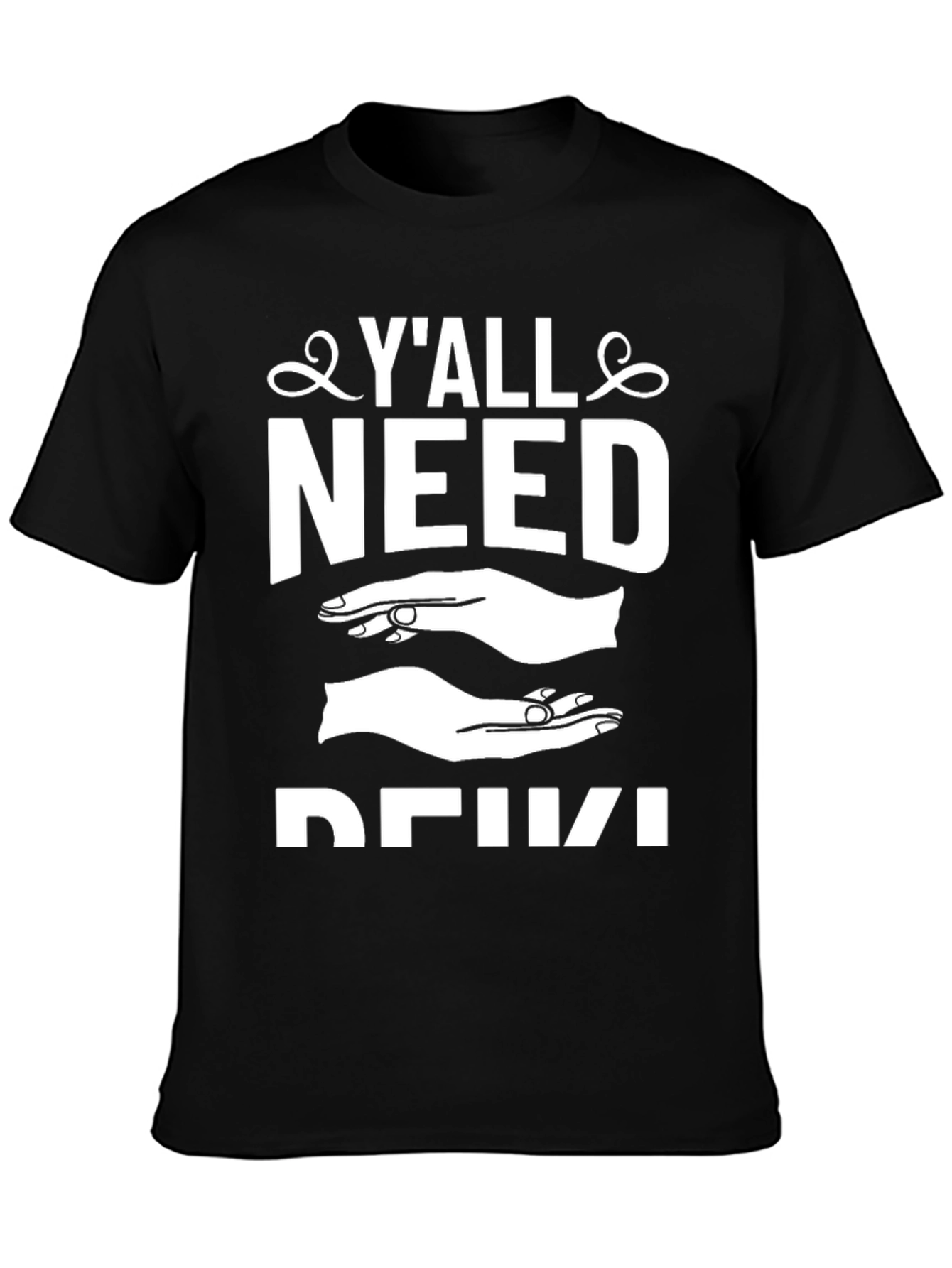 Yall Need Reiki Black T-Shirt