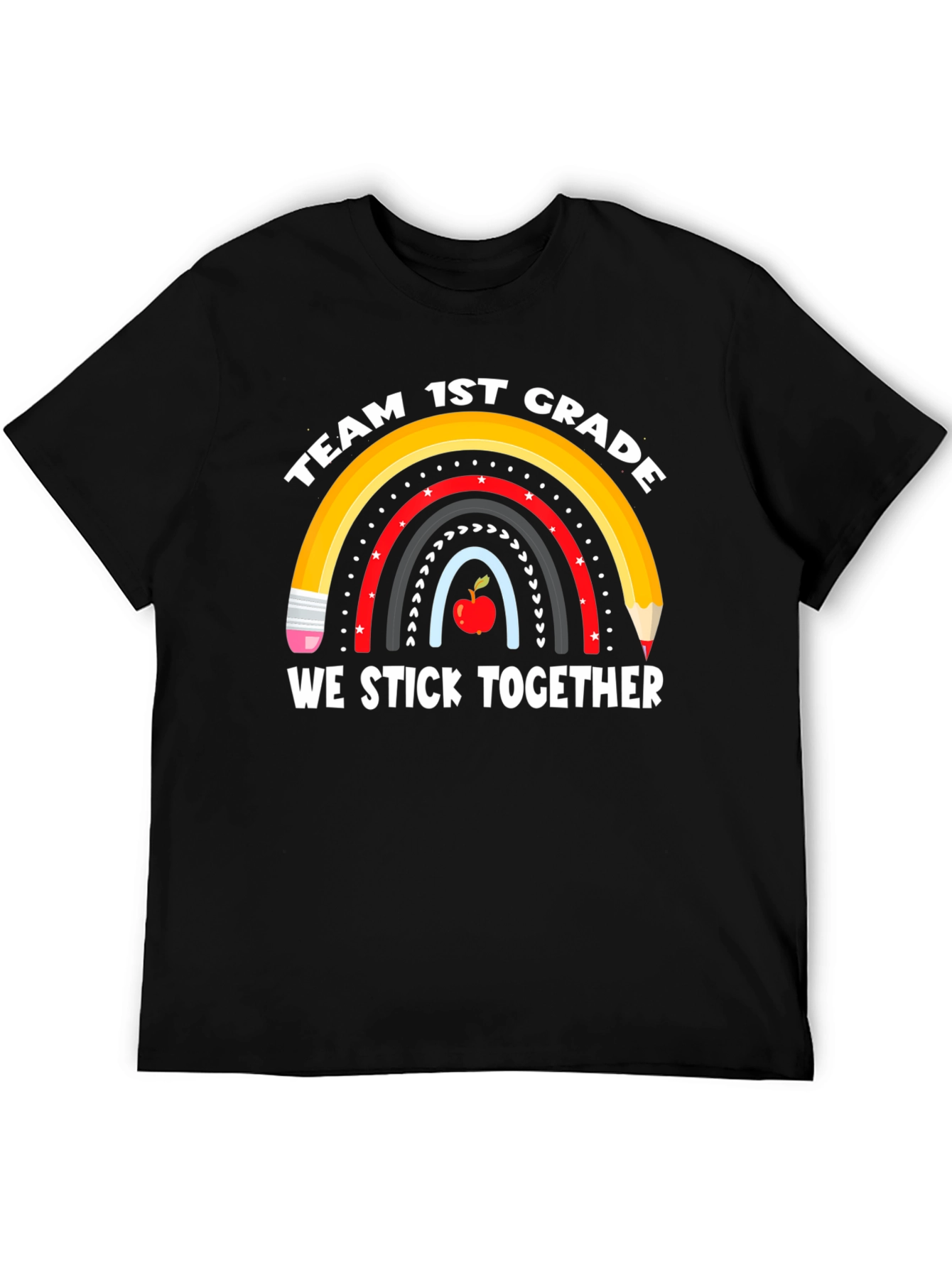 Team 1st Grade Teacher Shirt - We Stick Together