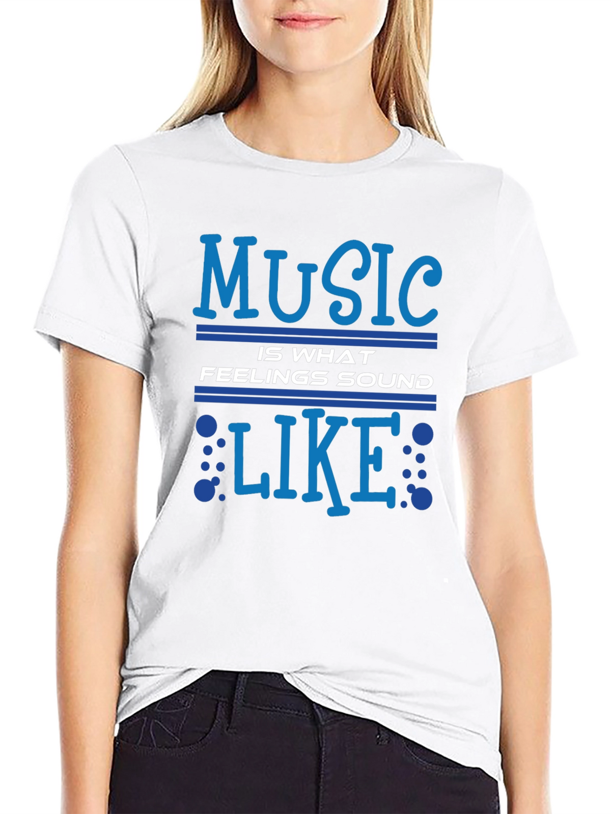 Music Is What Feelings Sound Like Graphic T-Shirt