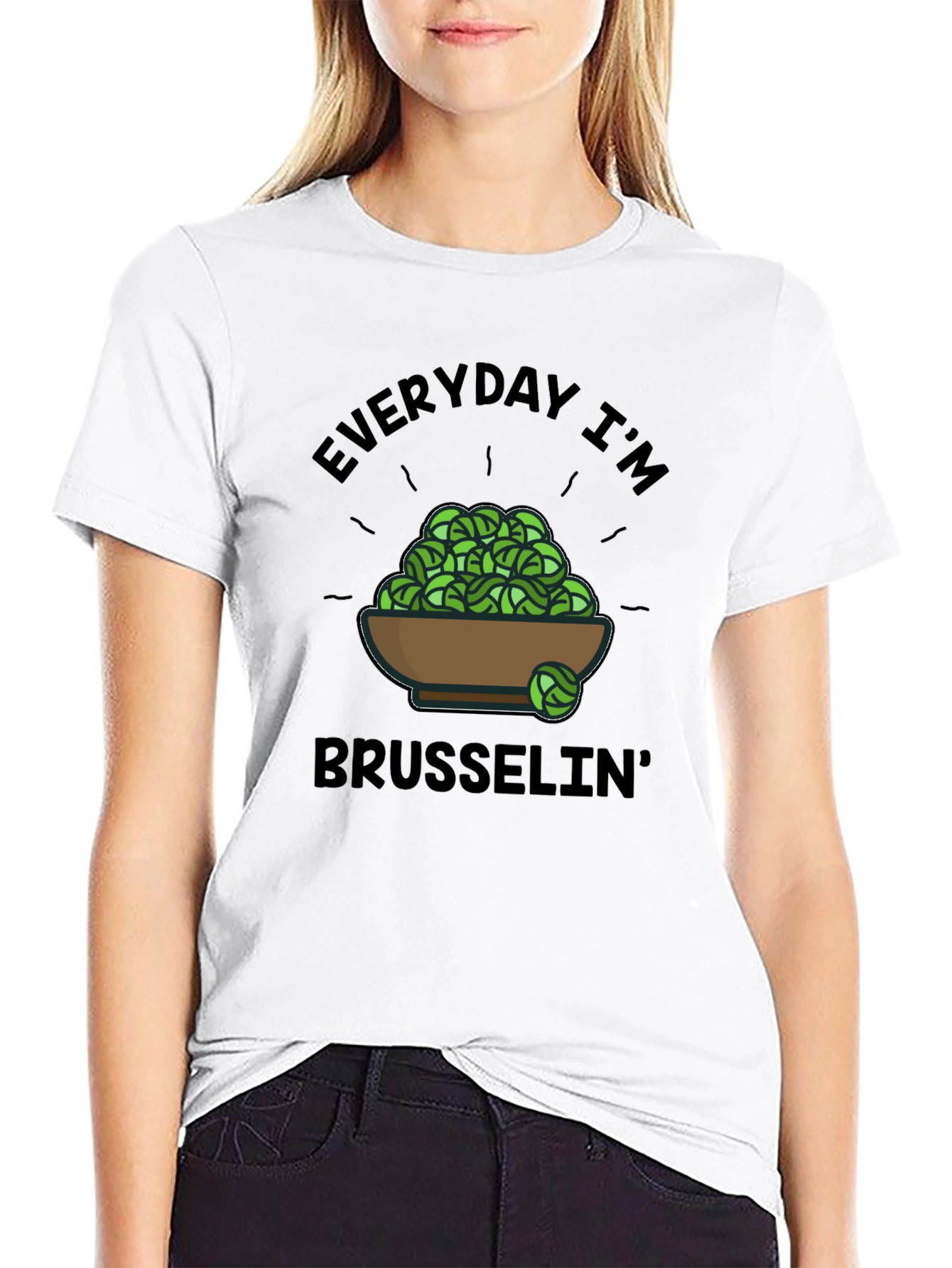 Everyday Im Brussels T-Shirt