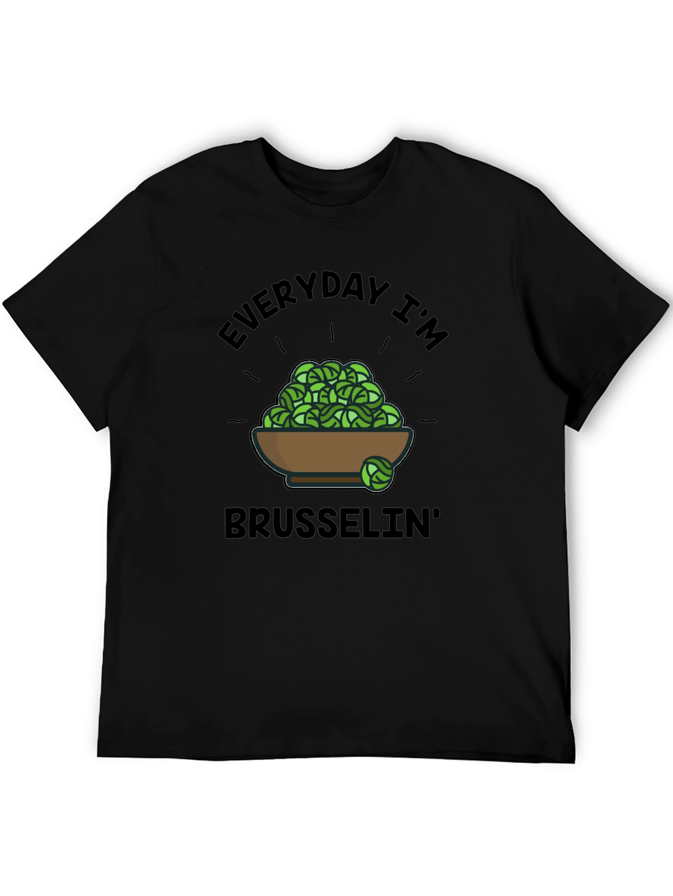 Everyday Im Brussels T-Shirt