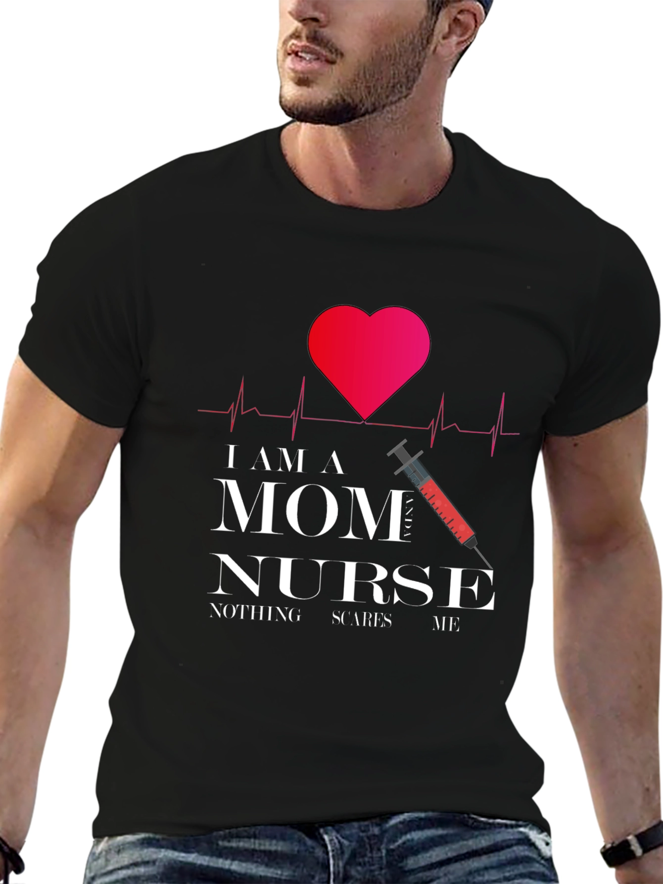 Im a Mom Nurse T-Shirt - Fearless Womens Tee