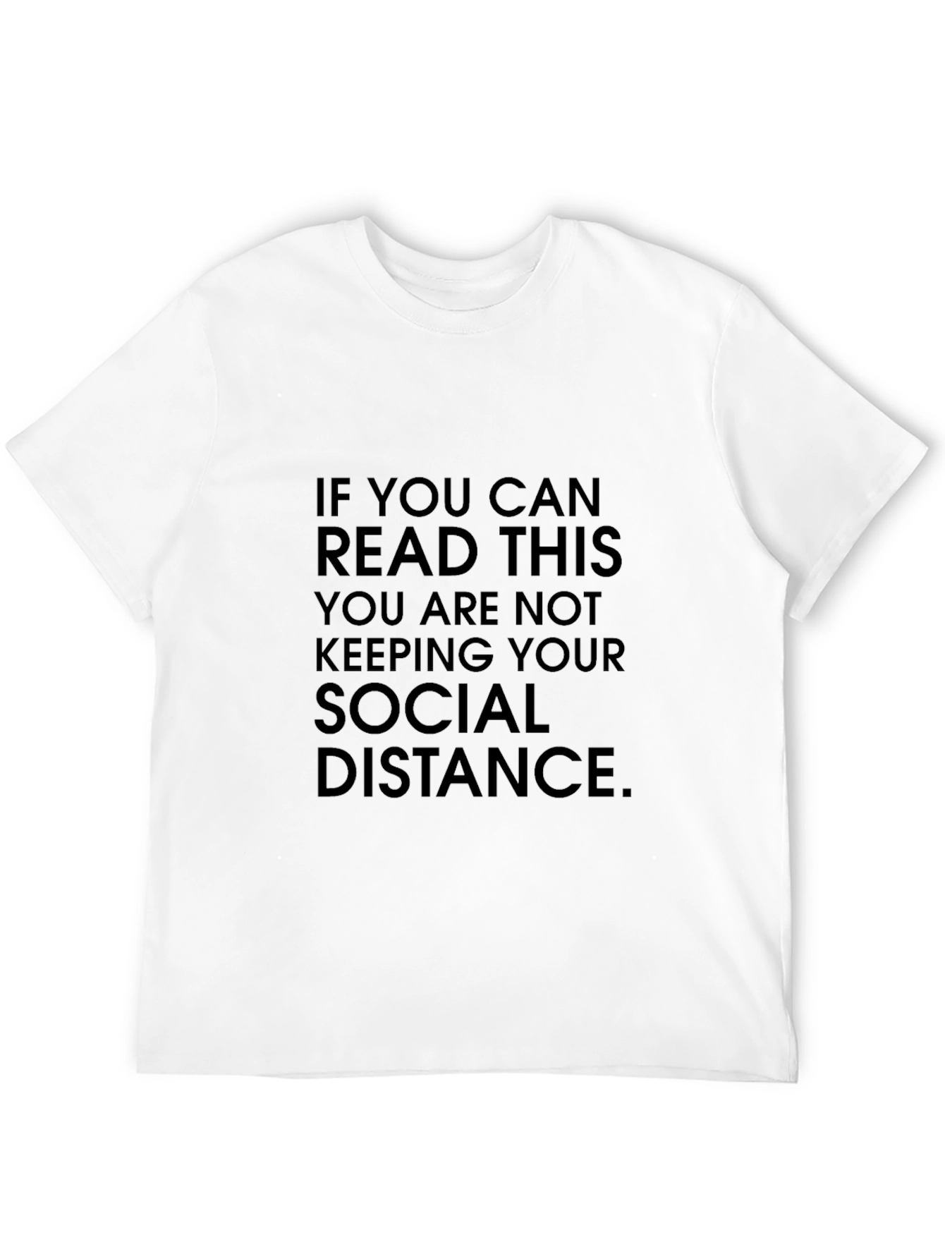 Social Distance Graphic Tee - Funny Statement Shirt
