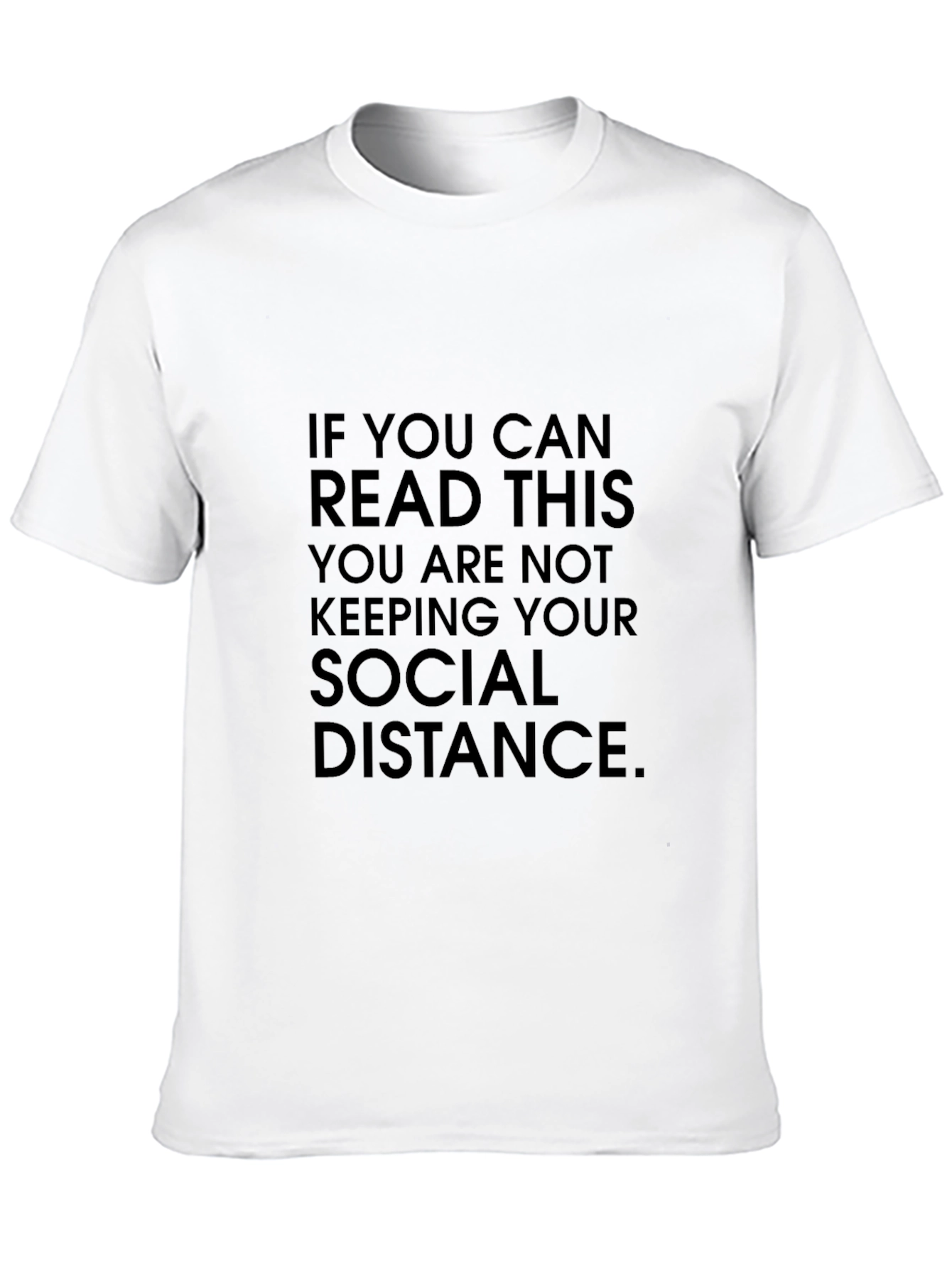 Social Distance Graphic Tee - Funny Statement Shirt