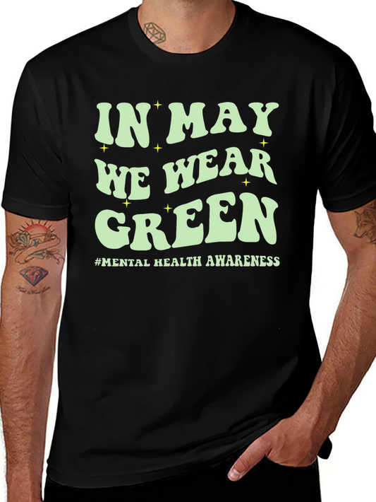 In May We Wear Green Mental Health Awareness T-Shirt