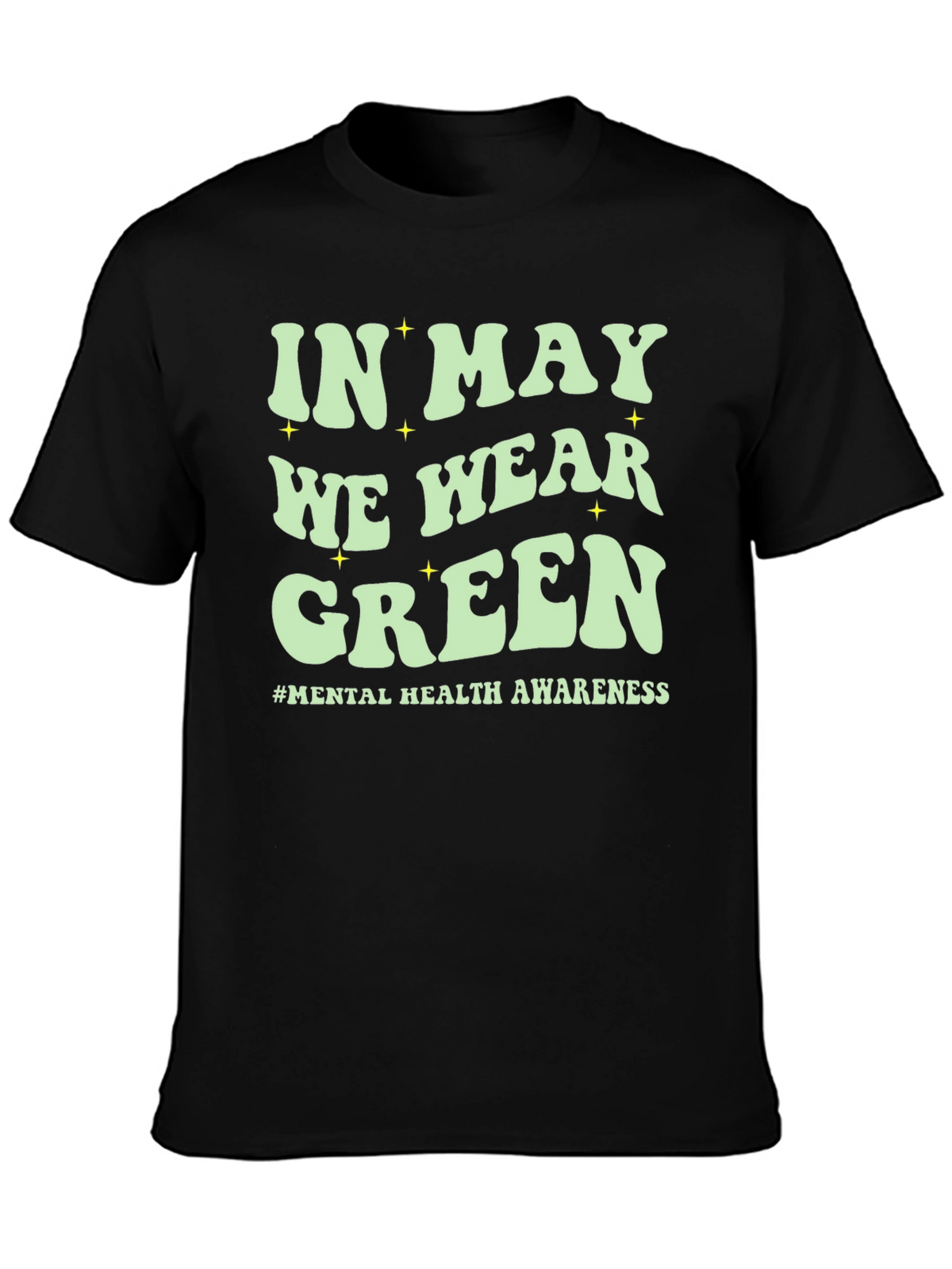 In May We Wear Green Mental Health Awareness T-Shirt