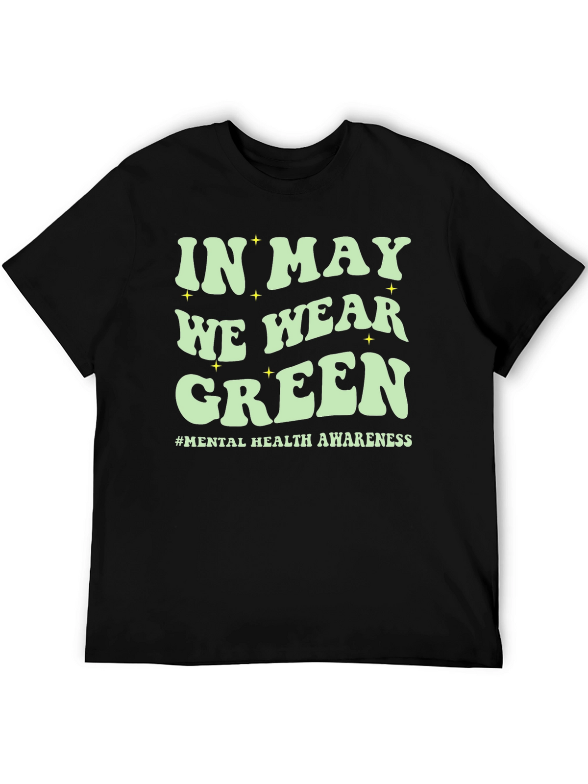 In May We Wear Green Mental Health Awareness T-Shirt