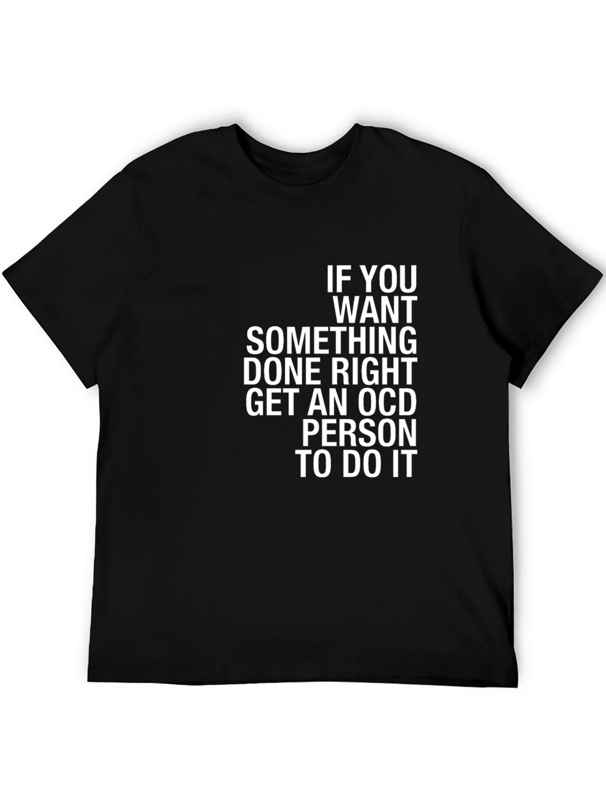 OCD Perfectionist T-Shirt