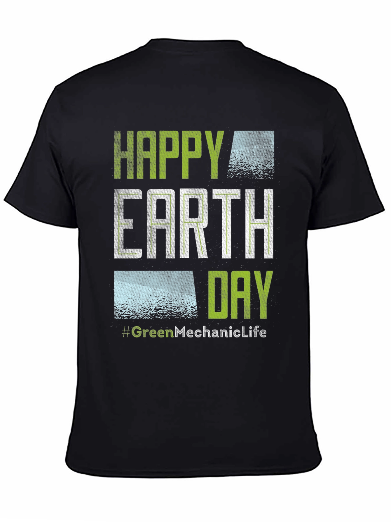 Happy Earth Day #GreenMechanicLife Graphic Tee