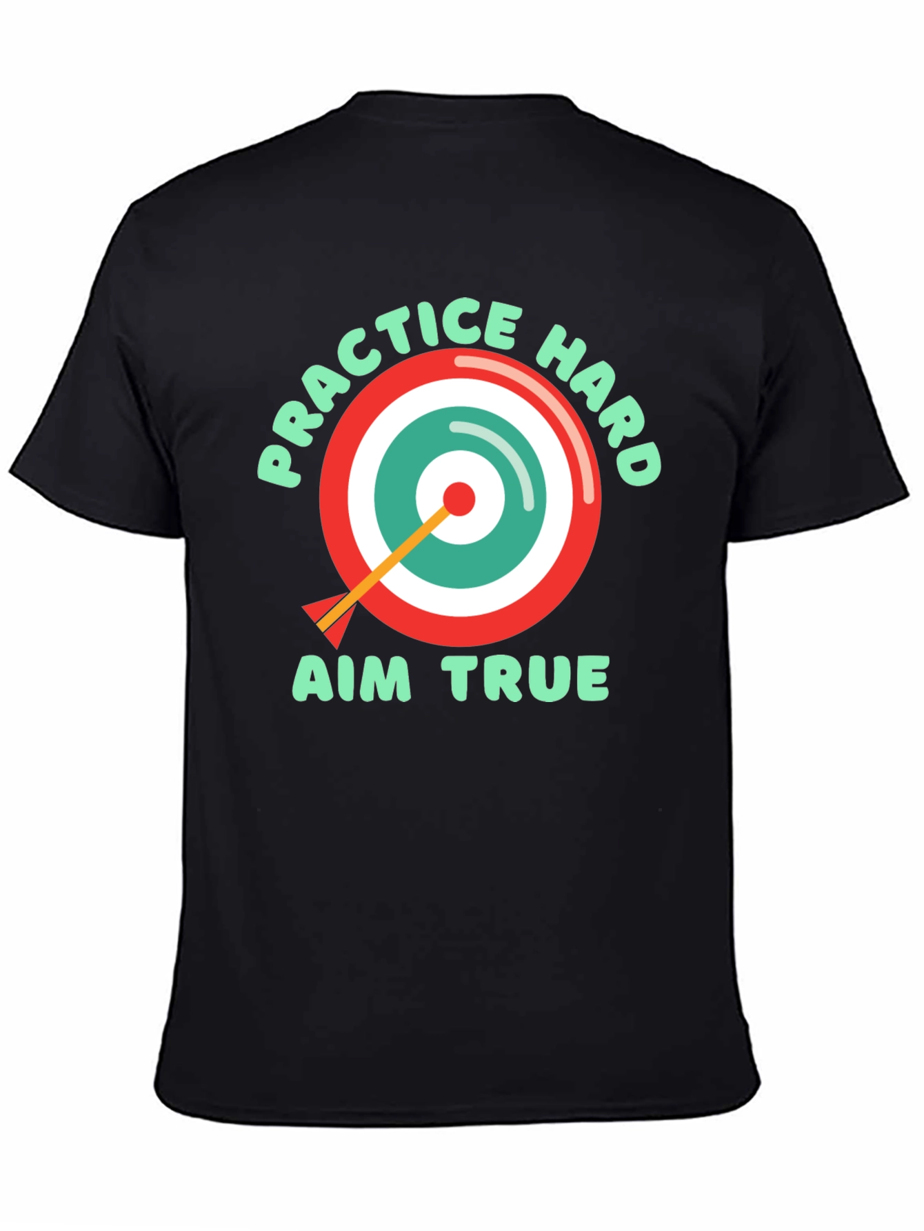Practice Hard Aim True T-Shirt - Black