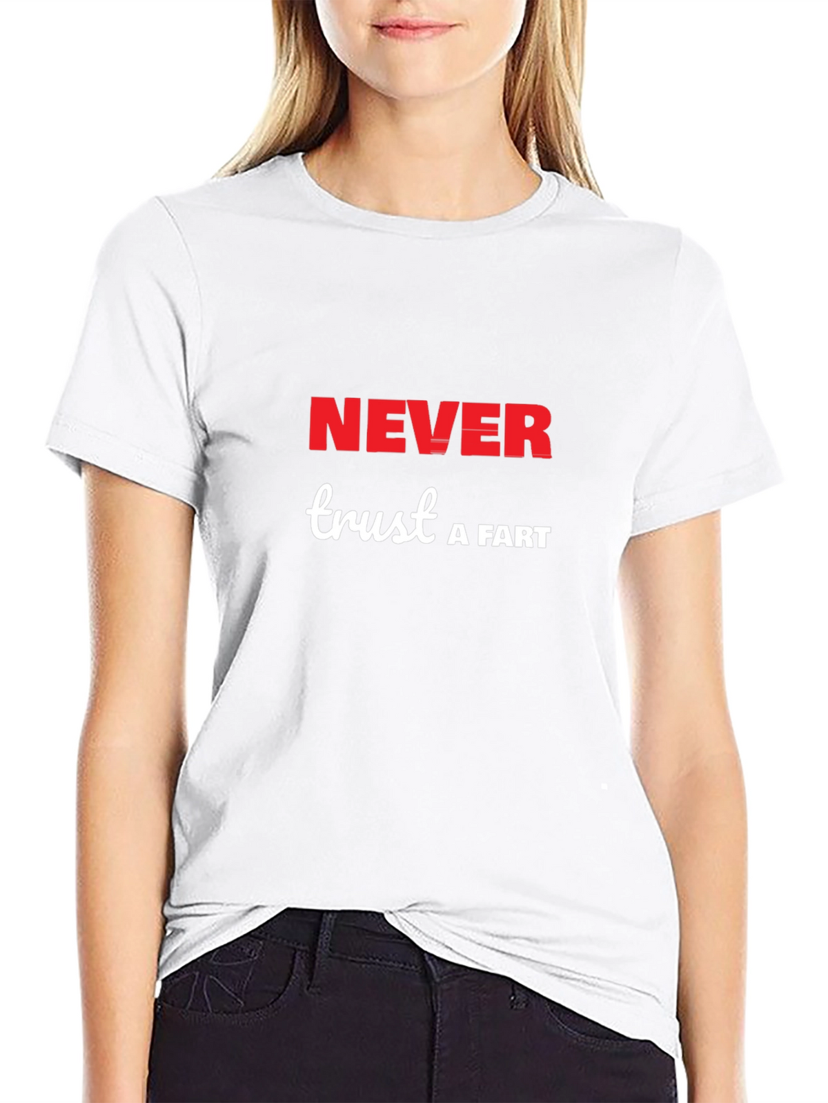 Never Trust a Fart T-Shirt