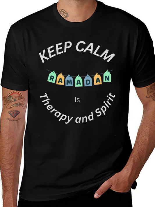Keep Calm Ramadan T-Shirt - Therapy and Spirit